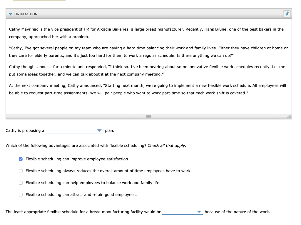 1.) Cathy is proposing a (variable work schedule,