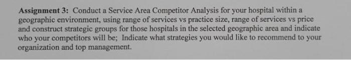 a Assignment 3: Conduct a Service Area Competitor