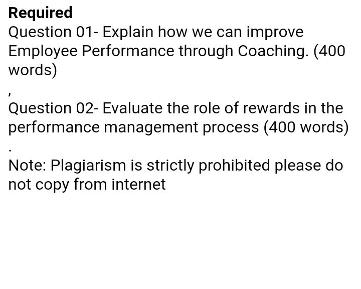 Required Question 01- Explain how we can improve