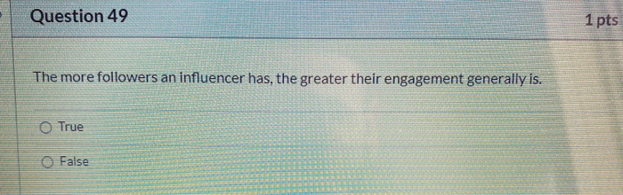 Question 46 1 pts Based on everything we've