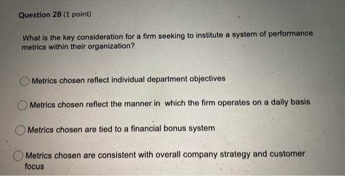 Question 28 (1 point) What is the key