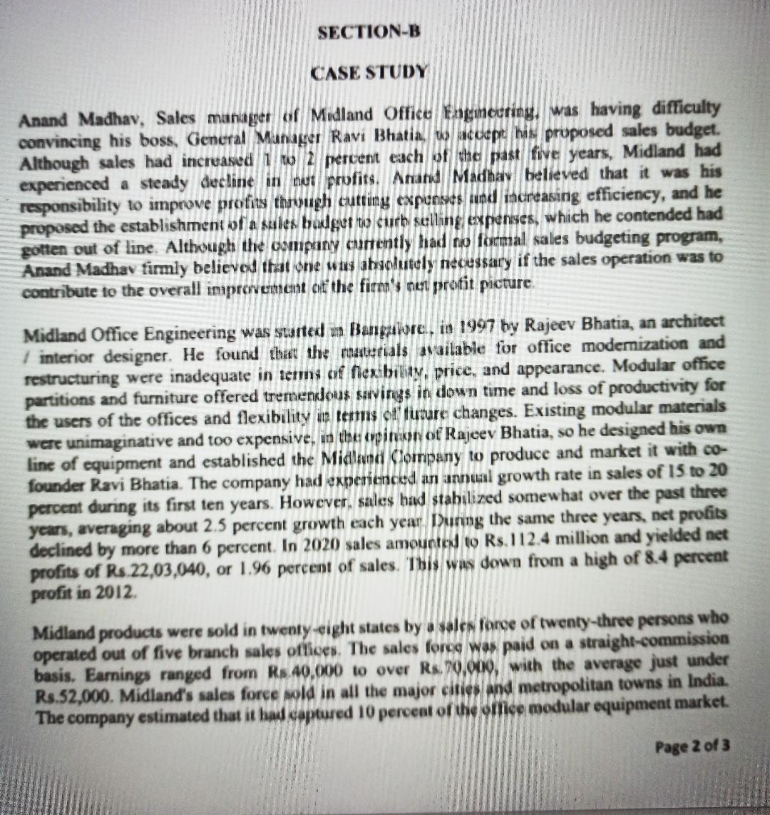 CASE STUDY Anand Madhav, Sales managet of Midland