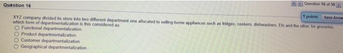 Question 16 of 50 Question 16 1 points Save Answ