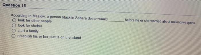 Question 15 before he or she worried about making