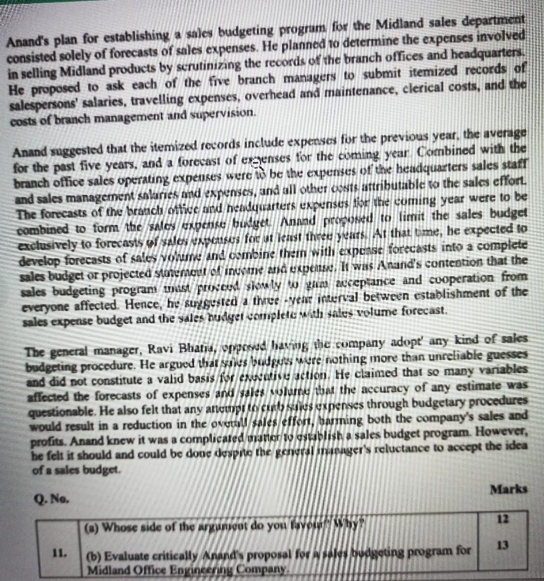 CASE STUDY Anand Madhav, Sales managet of Midland