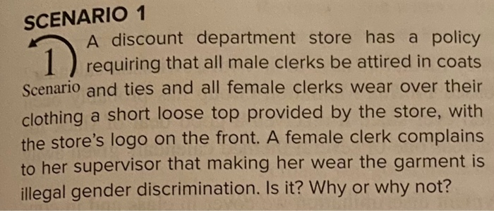 SCENARIO 1 A discount department store has a