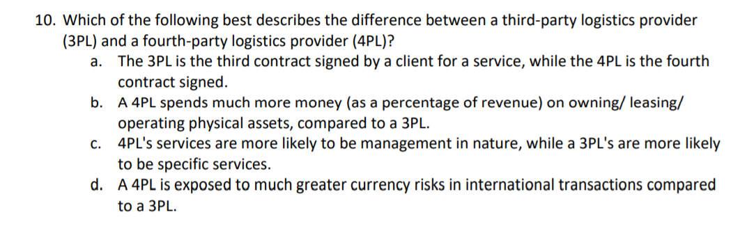 10. Which of the following best describes the