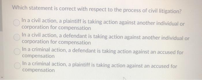 Which statement is correct with respect to the