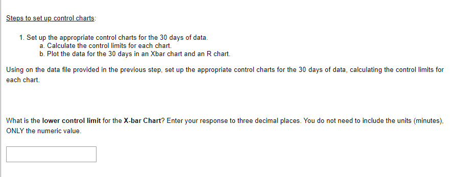 Steps to set up control charts: 1. Set up the