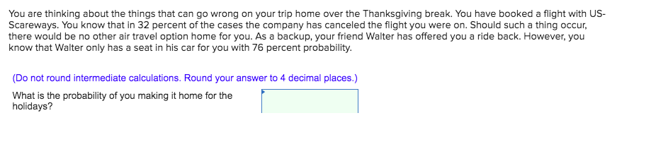 You are thinking about the things that can go