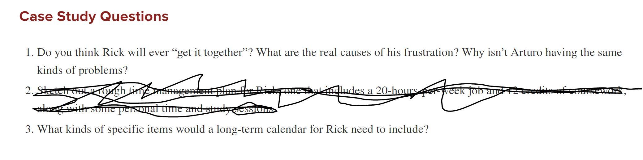 Case Study Questions 1. Do you think Rick will
