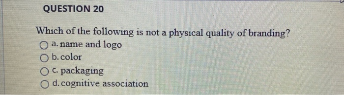 QUESTION 13 Services can be O a. inventoried. O