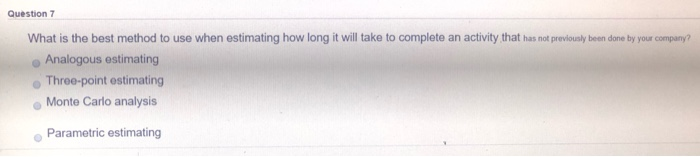 Please help me! Question 7 What is the best