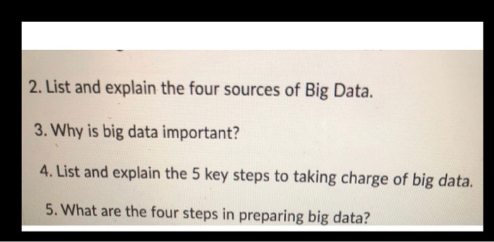 please type your anwser 2. List and explain the