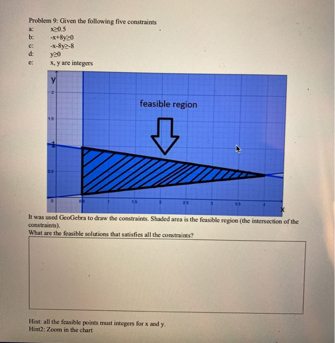 Problem 9: Given the following five constraints