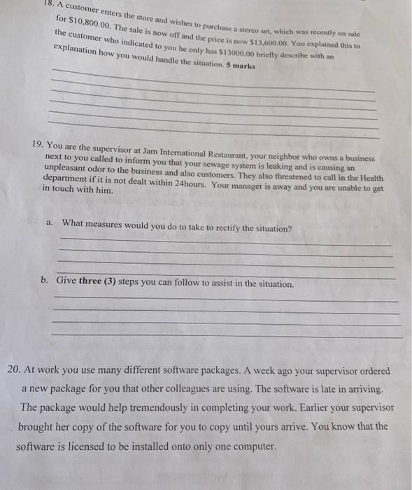 18. A customer enters the store and wishes to