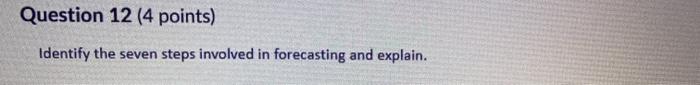 answer this Question 12 (4 points) Identify the