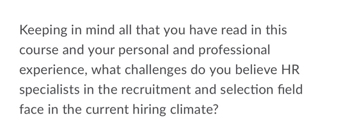 Keeping in mind all that you have read in this