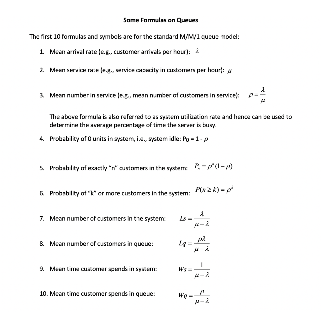 Some Formulas on Queues The first 10 formulas and