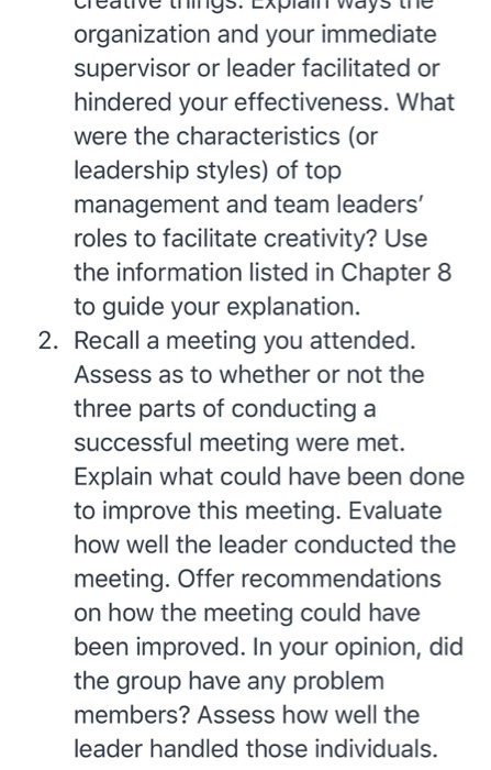 You have begun studying how to lead teams, which