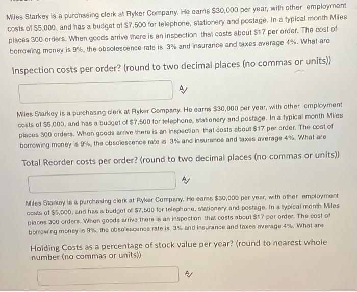 Miles Starkey is a purchasing clerk at Ryker