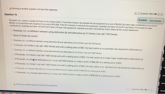 Moving to another question will save this