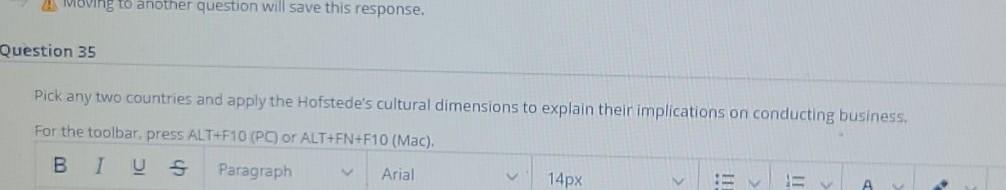 Moving to another question will save this