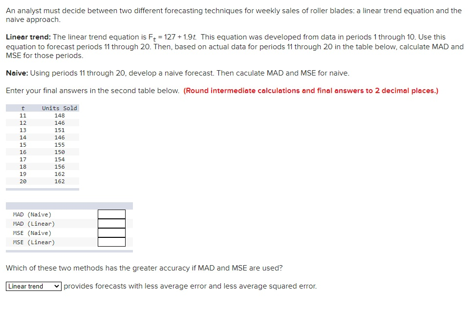 An analyst must decide between two different