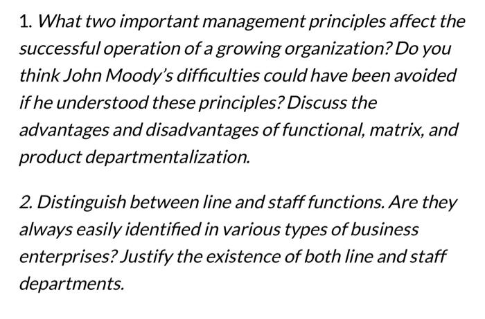 Supervisory Management. 1. What two important