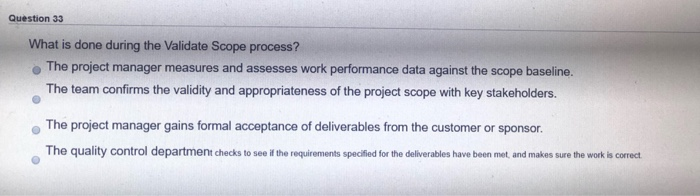 Please help me! Question 33 What is done during