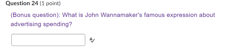 (Bonus question): What is John Wannamaker's
