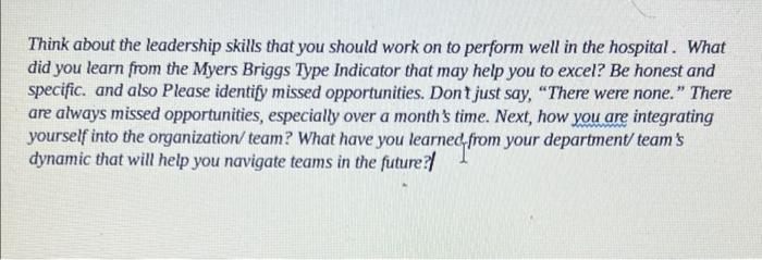 Think about the leadership skills that you should