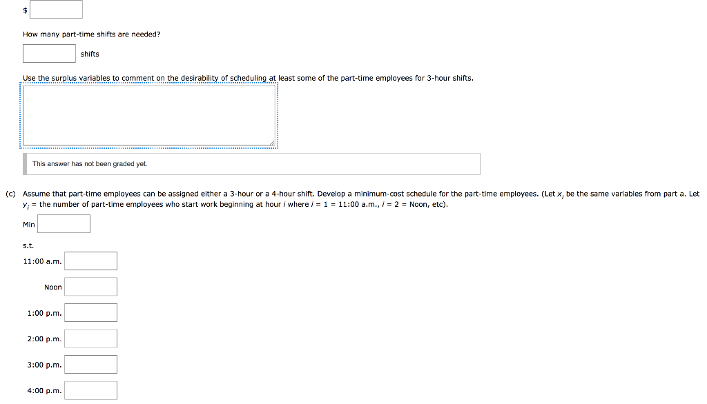 A linear programming computer package is needed.
