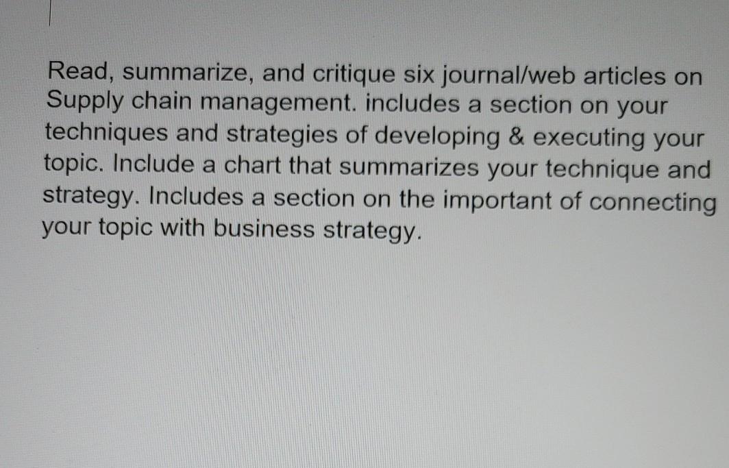 Read, summarize, and critique six journal/web