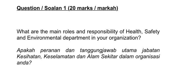 Question / Soalan 1 (20 marks/ markah) What are