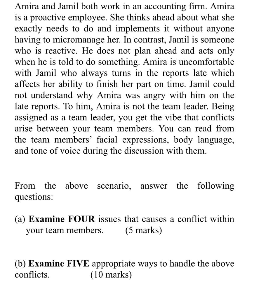 Amira and Jamil both work in an accounting firm.