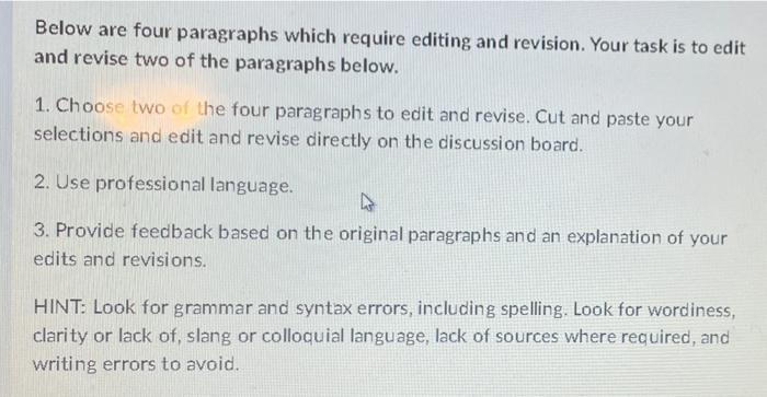Below are four paragraphs which require editing