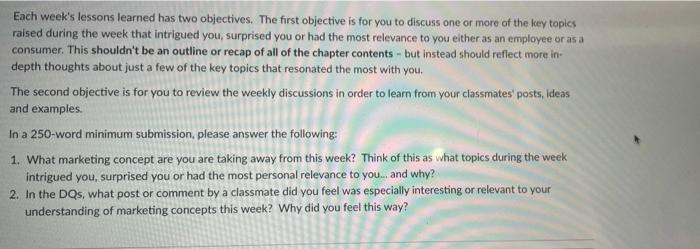 this is a markting class Each week's lessons