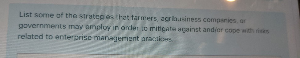 List some of the strategies that farmers,