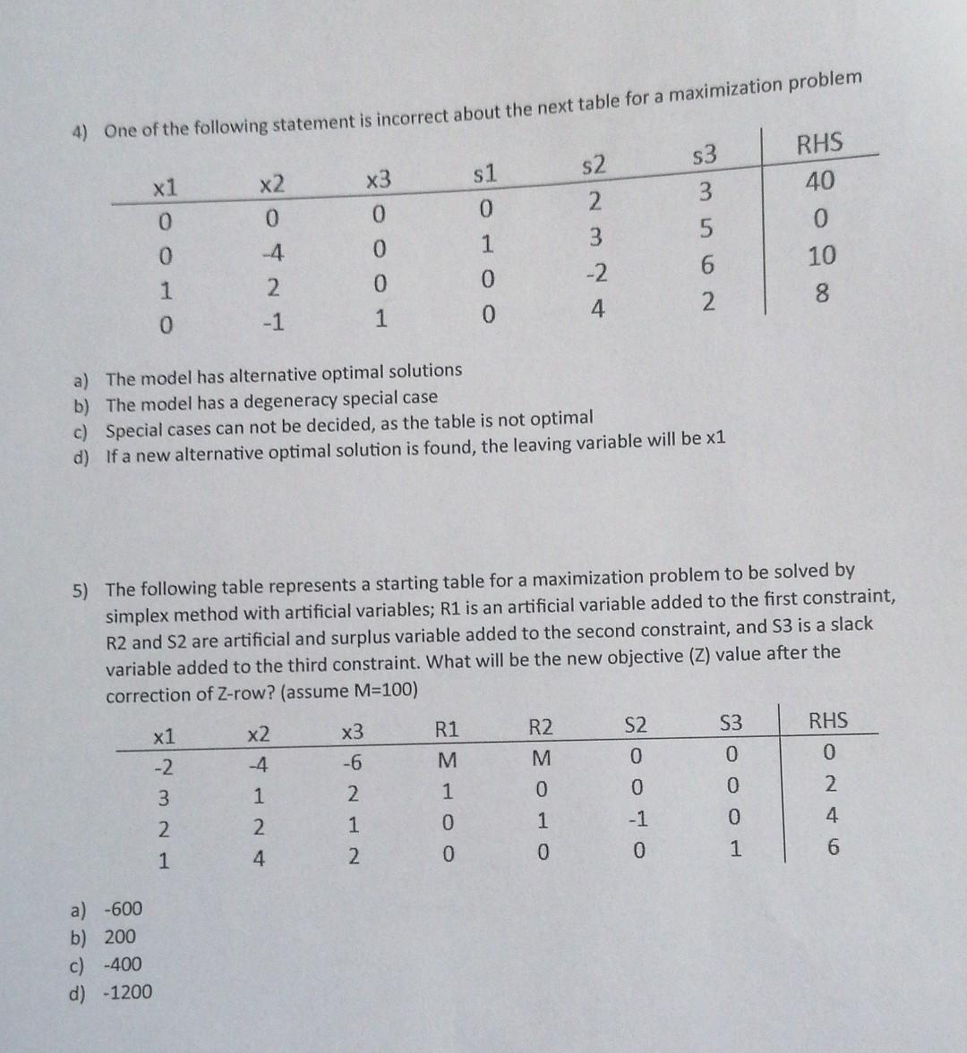 4) One of the following statement is incorrect