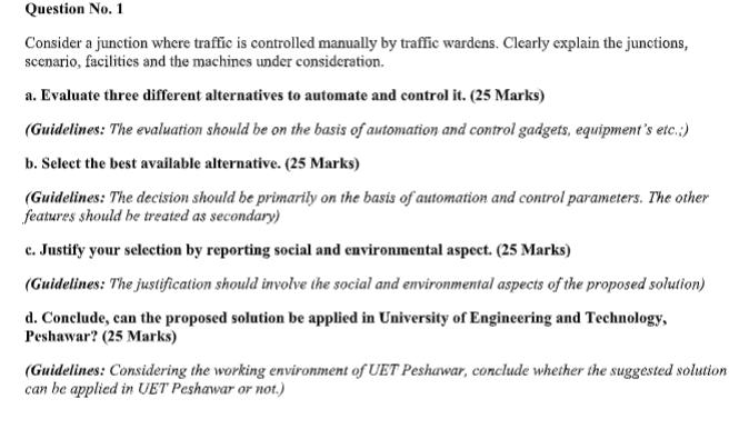 Question No. 1 Consider a junction where traffic
