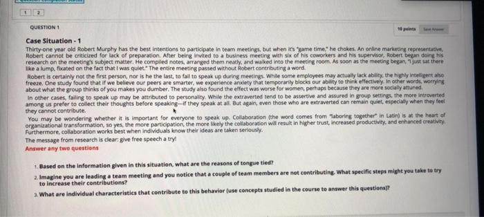 1 2 QUESTION 1 10 points Case Situation - 1