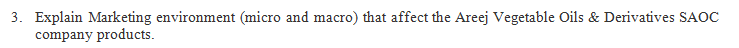 3. Explain Marketing environment (micro and