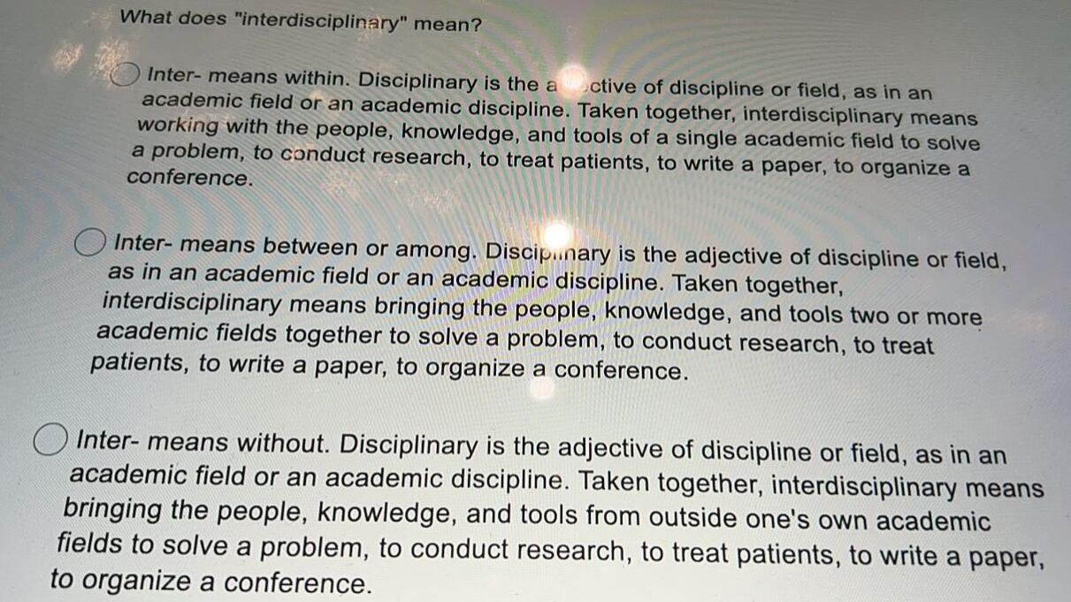 OB What does "interdisciplinary" mean? Inter-