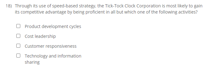 18) Through its use of speed-based strategy, the