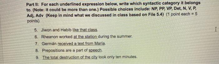 Part II: For each underlined expression below,