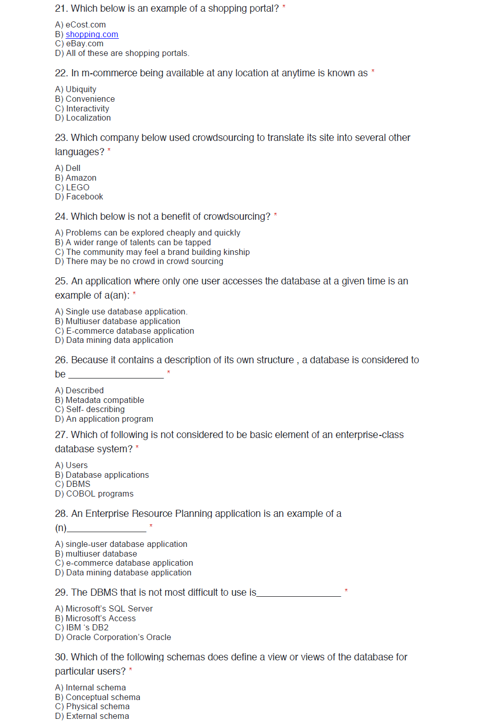 Please answer all the MCQs. 21. Which below is an
