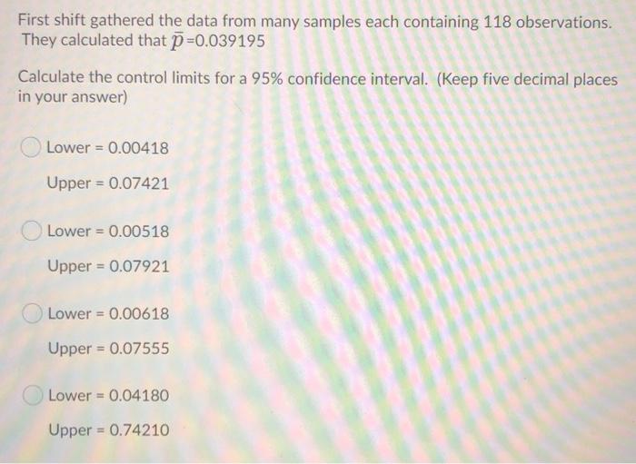 First shift gathered the data from many samples