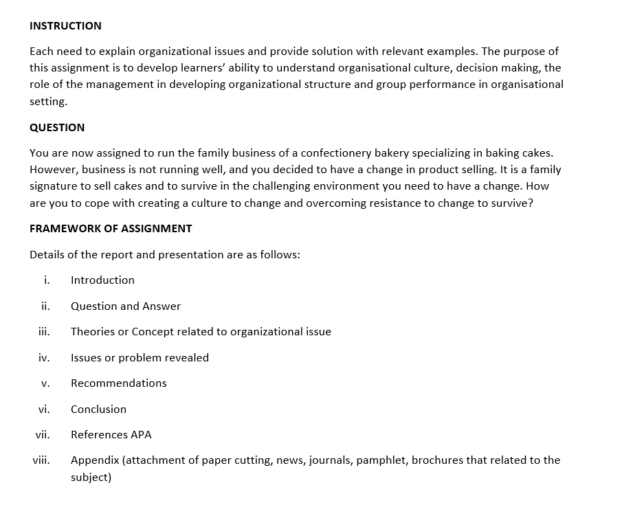 INSTRUCTION Each need to explain organizational