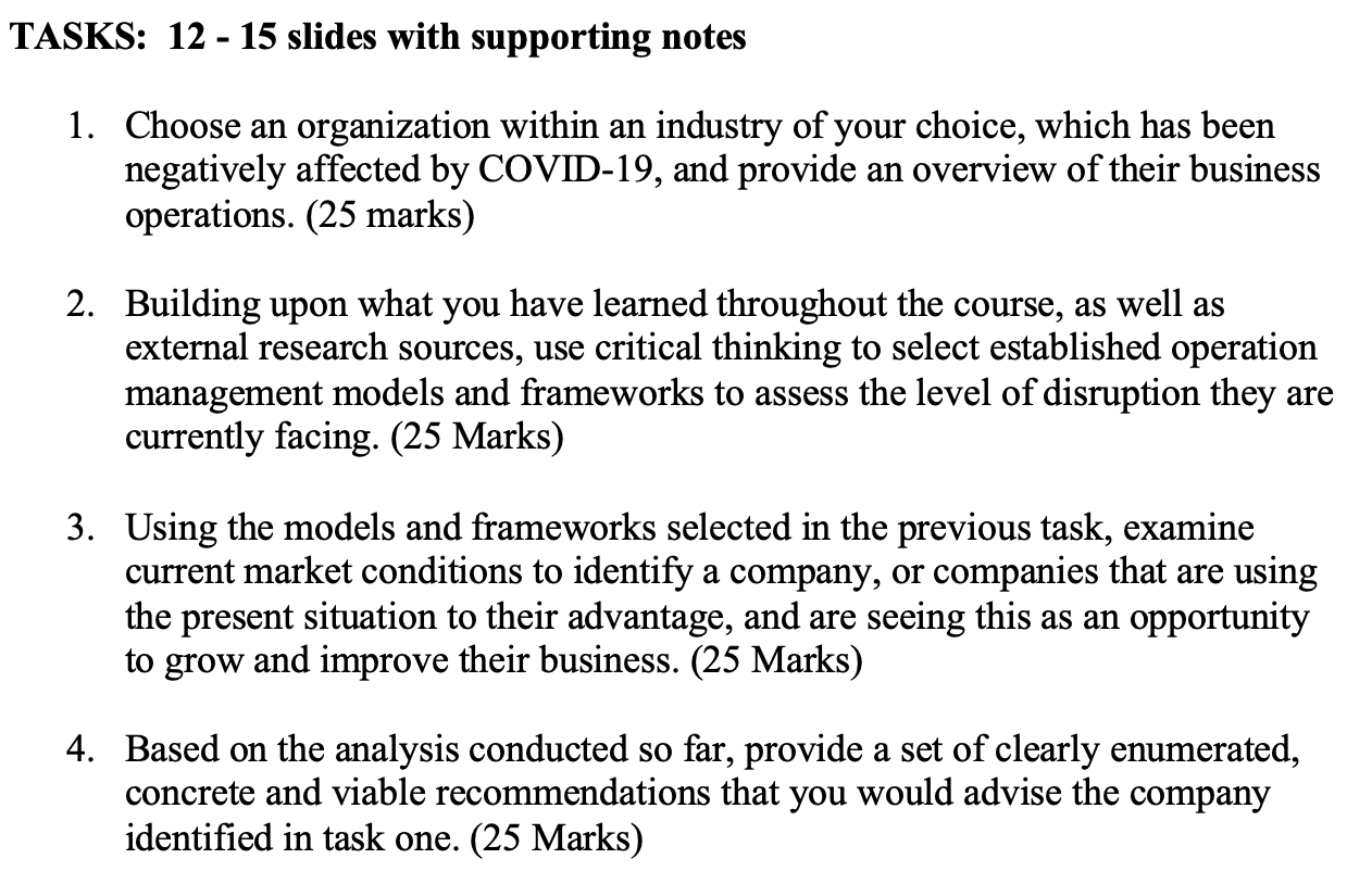 TASKS: 12 - 15 slides with supporting notes 1.
